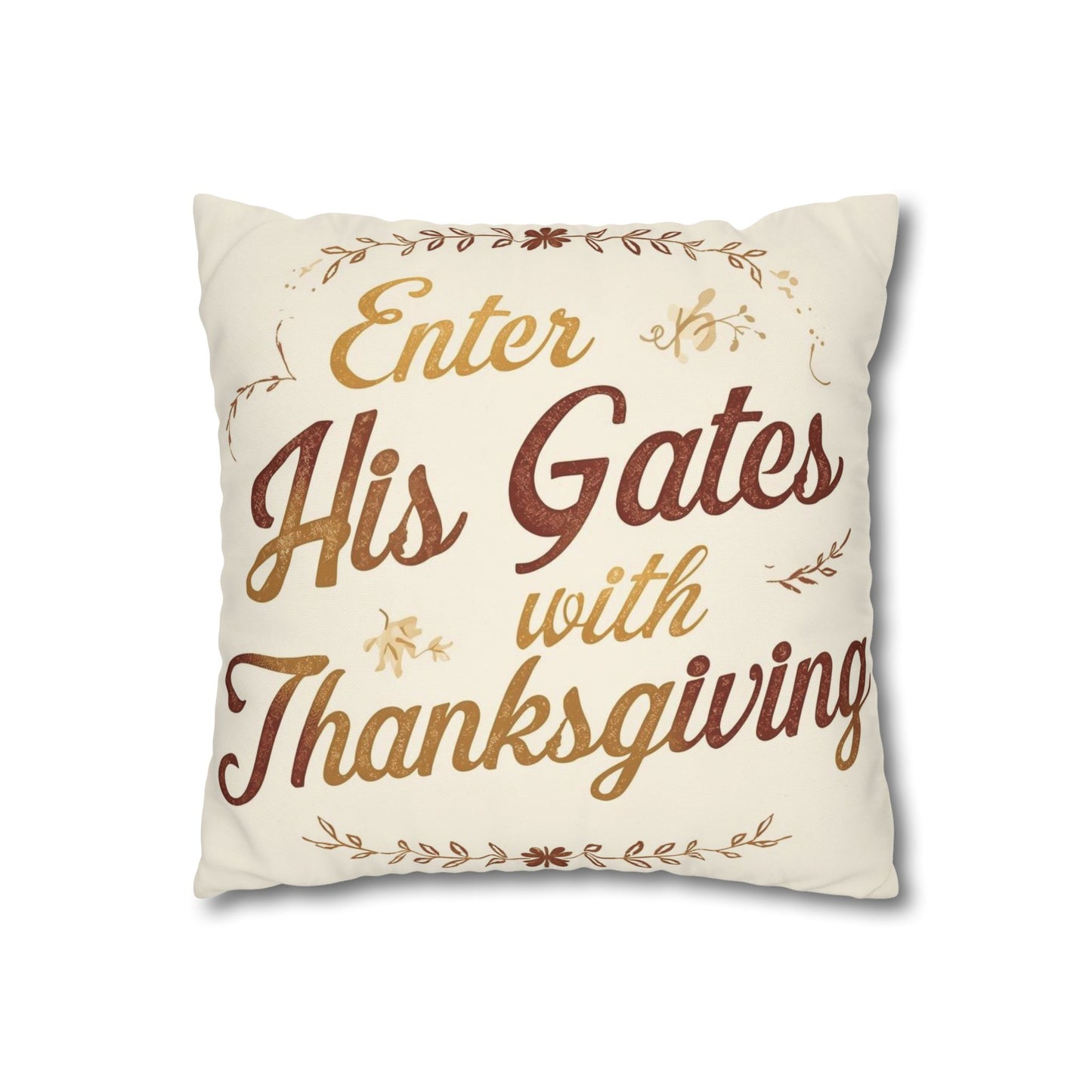 Enter His Gates with Thanksgiving Scripture Pillow Cover – Christian Fall Home Décor Cushion | Faith-Based Accent Pillow
